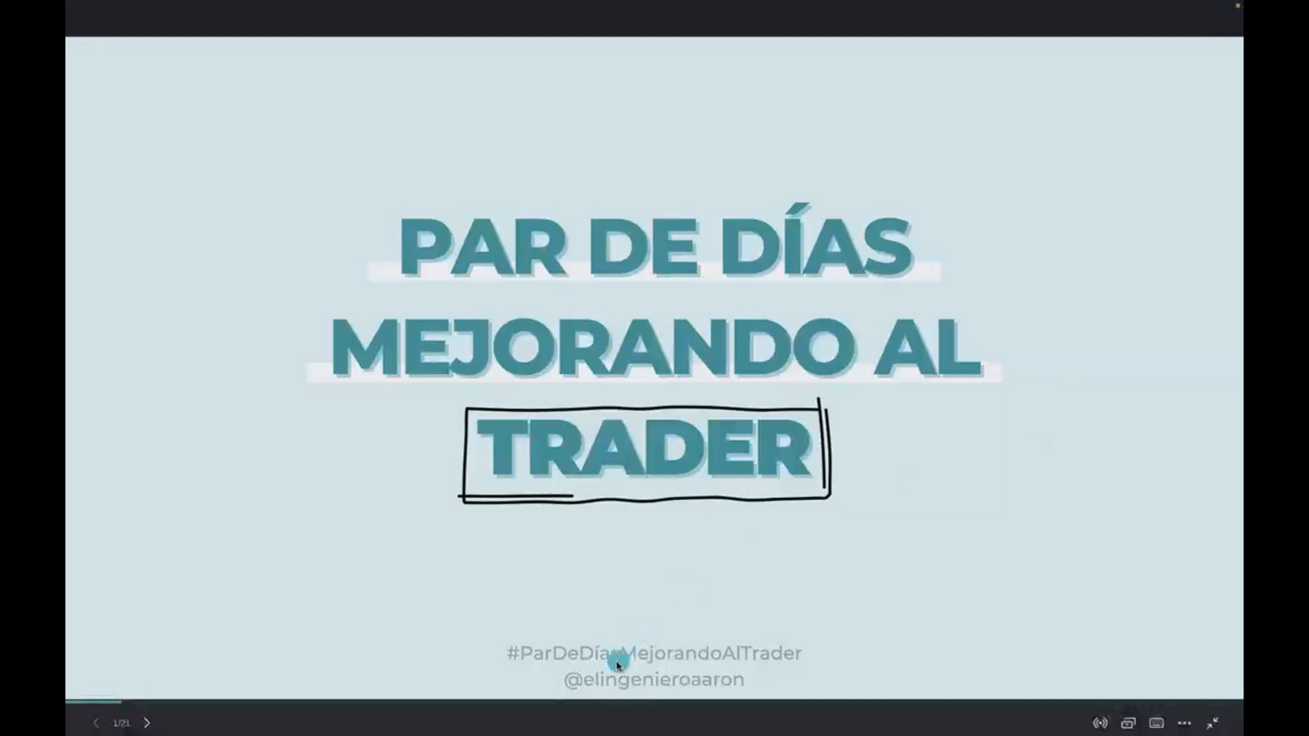 Par de Días Mejorando al Trader - Aarón Rosario 📘📈