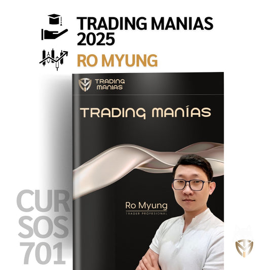 Curso Trading Manías 2025 - Ro Myung 📘📈