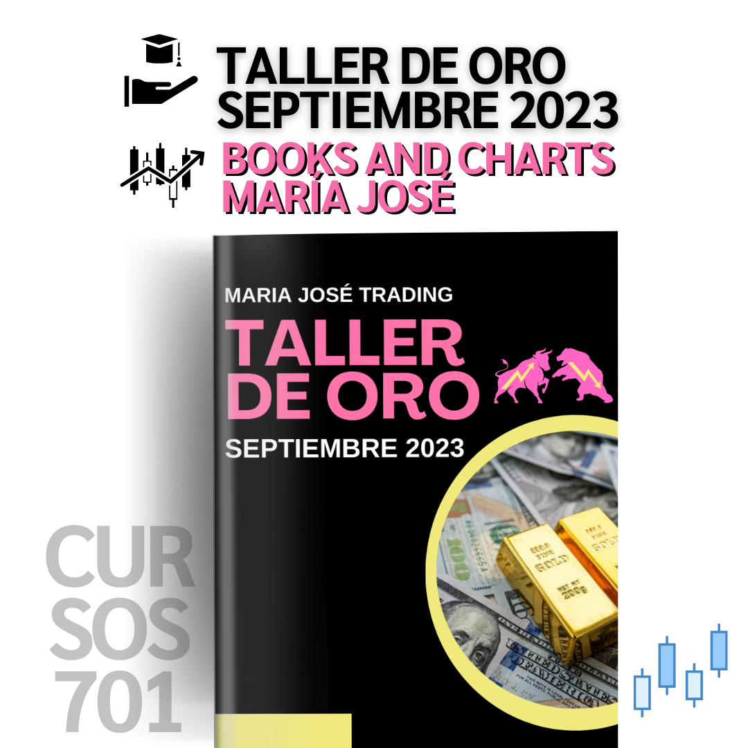 Taller de Oro (Septiembre 2023) - Books and Charts | María José 📘📈