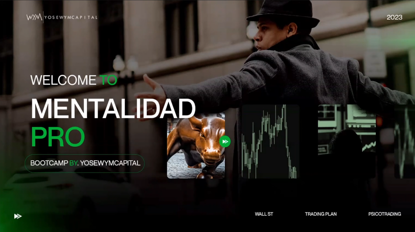 Masterclass de Mentalidad Pro Por Yosewym Capital Trading 2023 📗📈