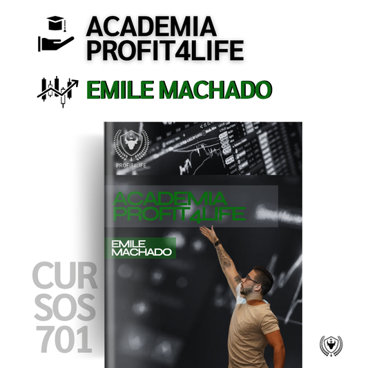 Curso Emile Machado (EmileTrader) - Academia Profit4Life 📕📈