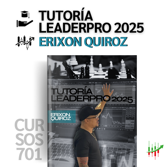Curso Erixon Quiroz - Tutoría LeaderPro 2025 📕📈
