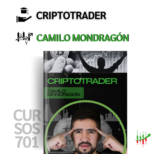 Curso Camilo Mondragón - CriptoTrader 📕📈