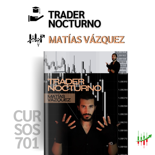 Curso Trader Nocturno - Matías Vázquez 📘📈