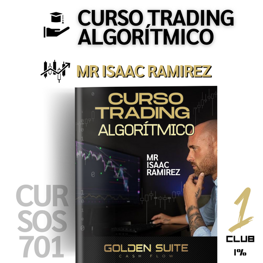 Curso Bootcamp Trading Algorítmico Mr Isaac Ramírez 📘📈