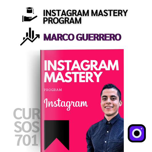 Instagram Mastery Program - Marco Guerrero