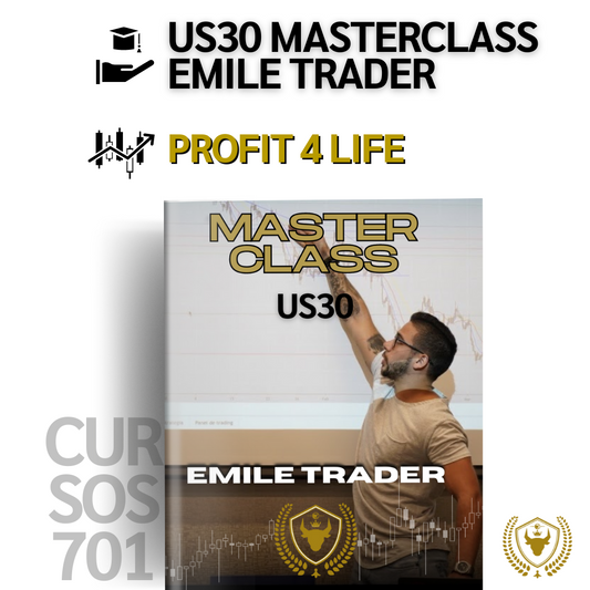 Masterclass US30 de Emile Trader Profit 4 Life 📕📈