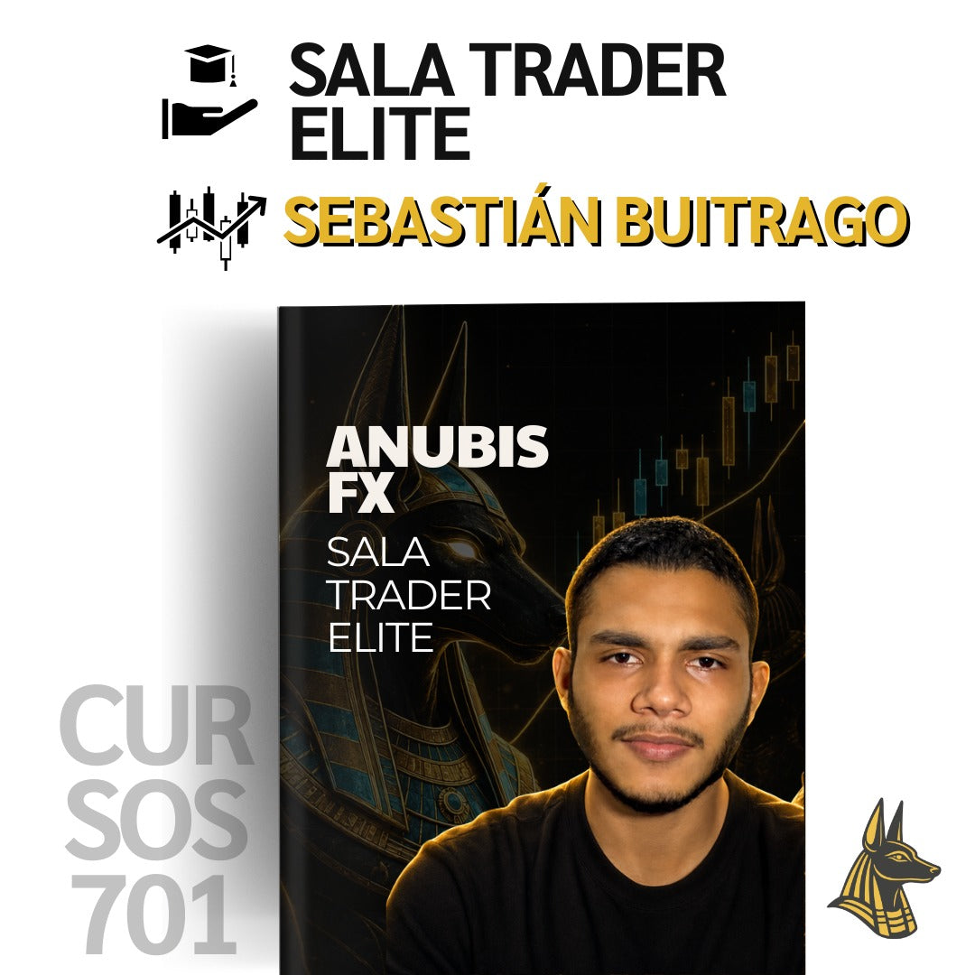Curso AnubisFx (Sebastián Buitrago) - Sala Trader Elite 2026