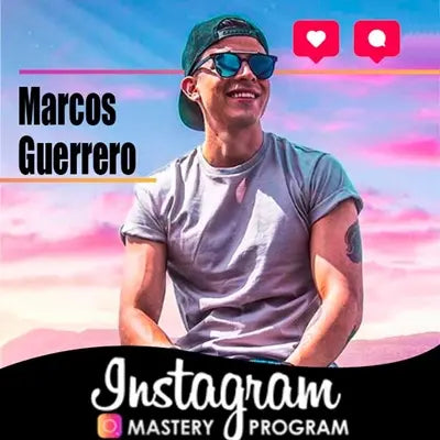 Instagram Mastery Program - Marco Guerrero