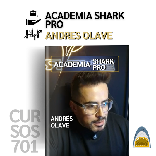 Curso Andrés Olave - Academia Shark Pro 📘📈