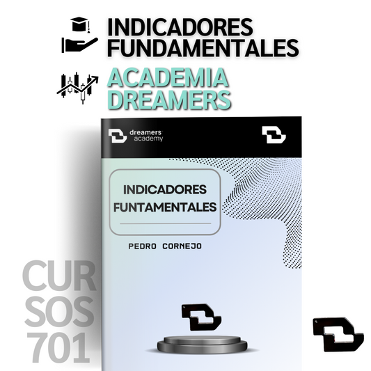 Curso Indicadores Fundamentales - Pedro Cornejo DreamersFx 📘📈