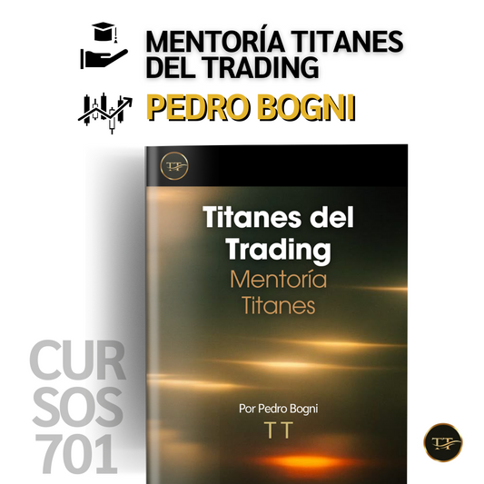 Curso Titanes del Trading - Pedro Bogni 📕📈