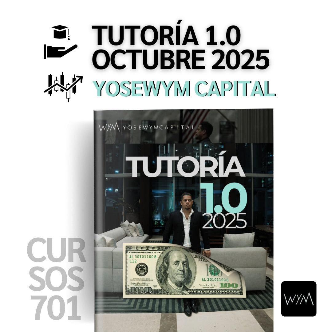 Curso Yosewym (Octubre 2025) - Tutoría Avanzada 1.0  📕📈