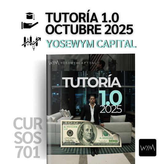 Curso Yosewym (Octubre 2025) - Tutoría Avanzada 1.0  📕📈