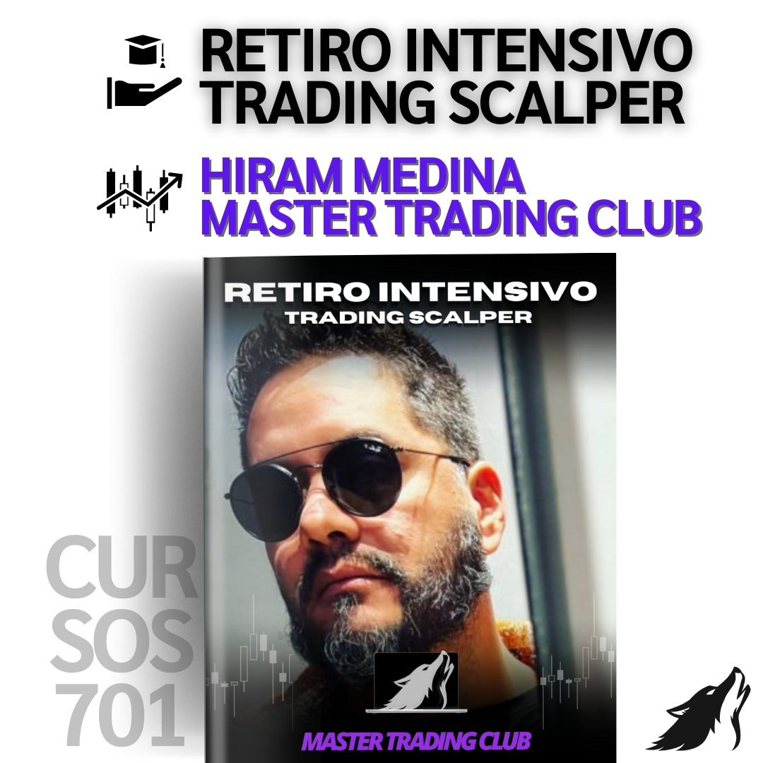 Curso Retiro Intensivo Trading Hiram Medina MTC Fx 📘📈