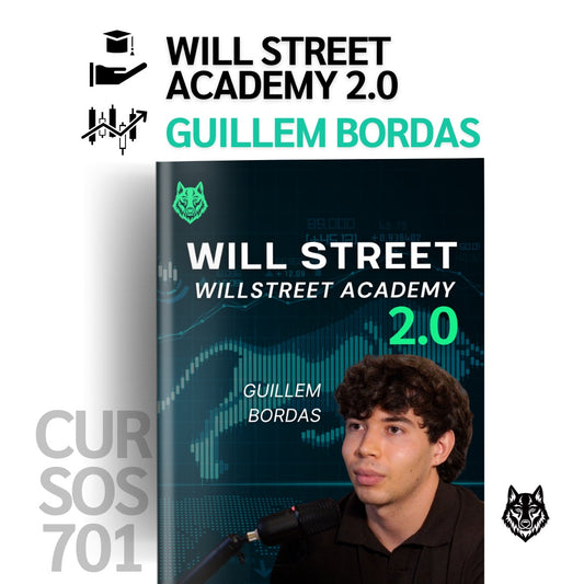 Curso Will Street Academy 2.0 (Octubre 2025) - Guillem Bordas 📘📈