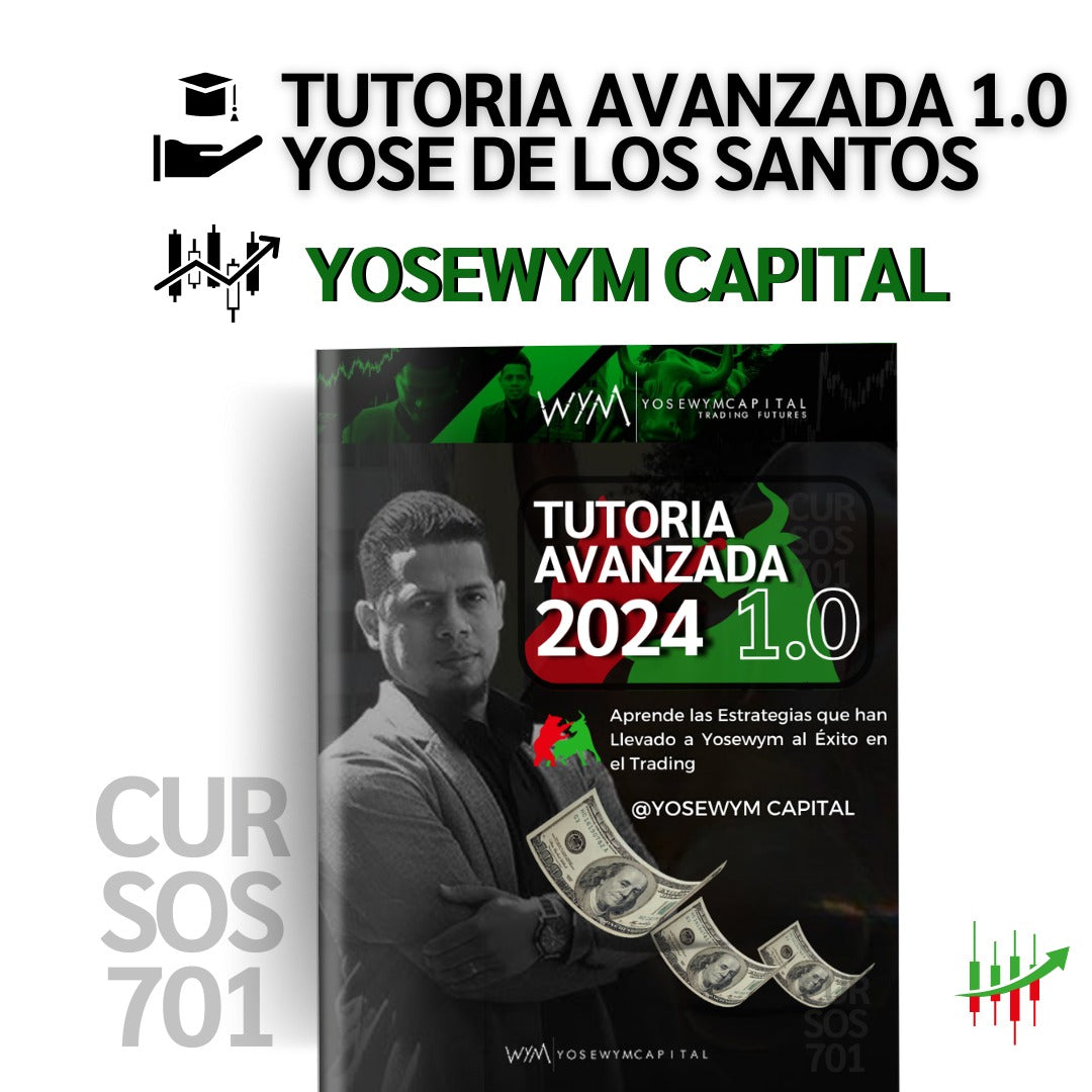 Tutoría Avanzada 1.0 Siguiendo a los Institucionales (Abril 2024) Yose de los Santos Yosewym 📕📈